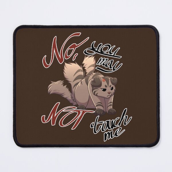 Item preview, Do not touch the cat designed and sold by CrispyWhisper.