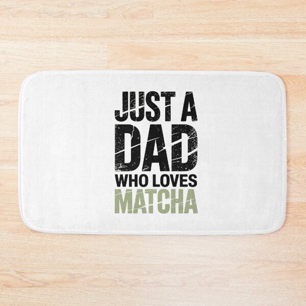Item preview, Just a Dad Who Loves Matcha designed and sold by jkrphoto.