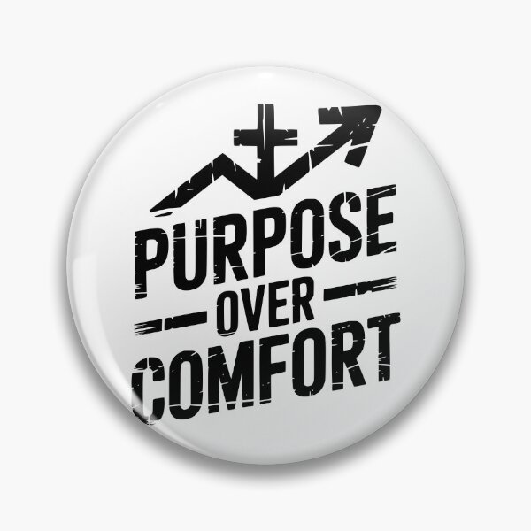 Item preview, Purpose Over Comfort Christian Design designed and sold by theartfulaspie.