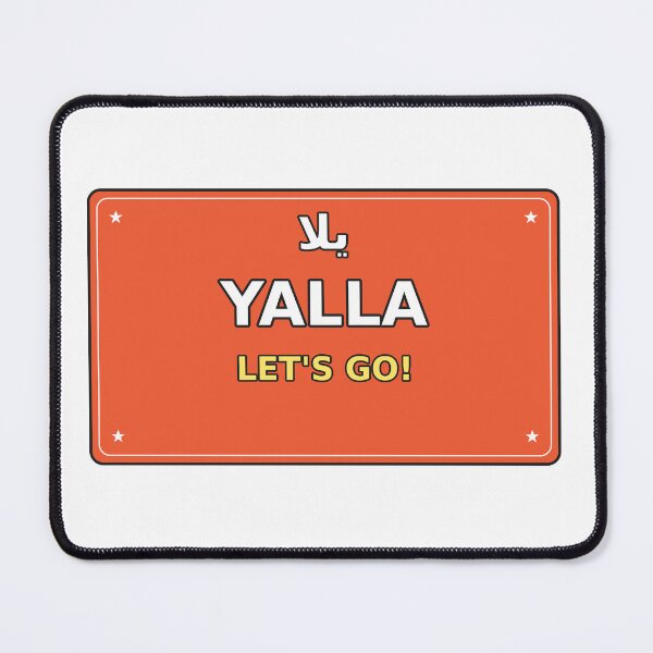 Item preview, Yalla Let's Go designed and sold by Carta and Co.