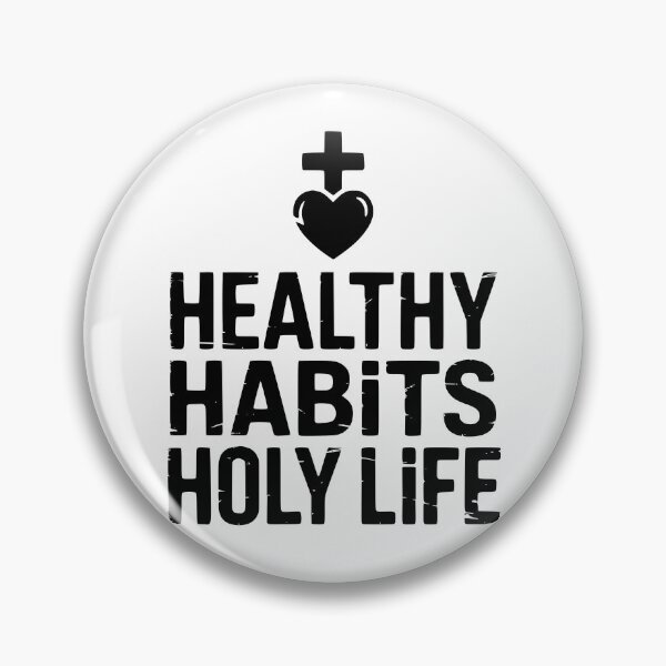Item preview, Healthy Habits Holy Life Christian Design designed and sold by theartfulaspie.
