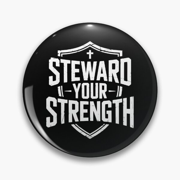 Item preview, Steward Your Strength Christian Design designed and sold by theartfulaspie.