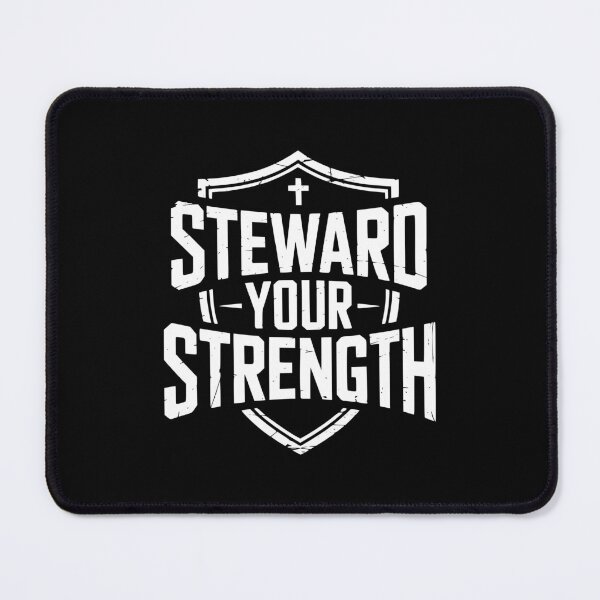 Item preview, Steward Your Strength Christian Design designed and sold by theartfulaspie.
