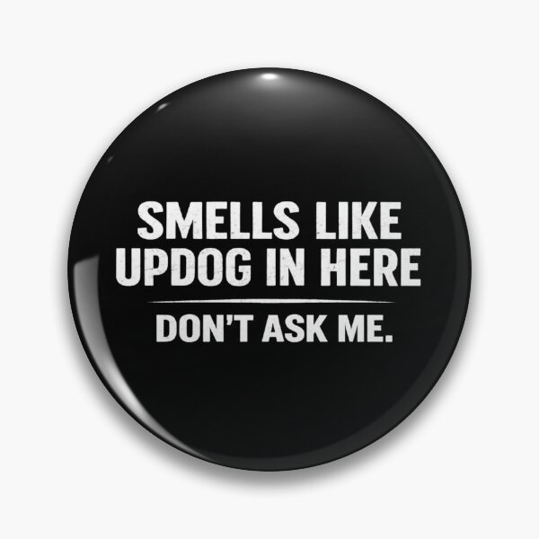 Item preview, Smells Like Updog In Here Don’t Ask Me Funny Meme Shirt, Sarcastic Humor Tee, Office Joke Gift, Introvert Humor designed and sold by VibeOffline Studio.