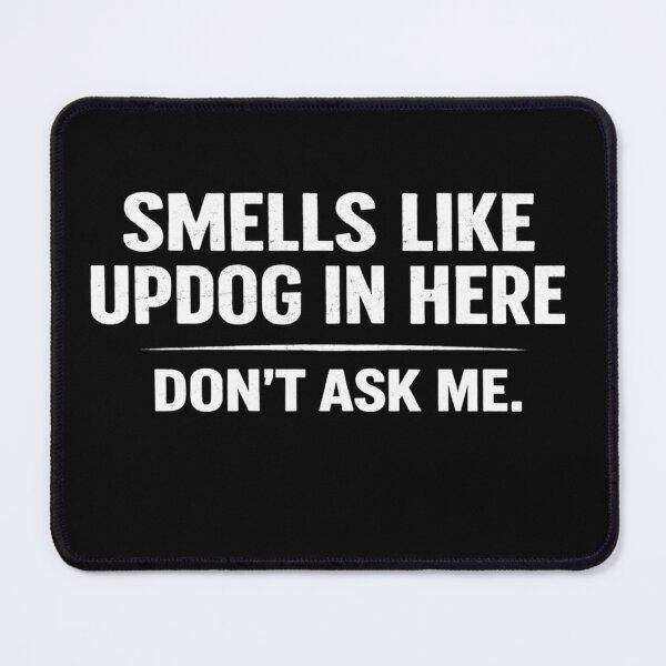 Item preview, Smells Like Updog In Here Don’t Ask Me Funny Meme Shirt, Sarcastic Humor Tee, Office Joke Gift, Introvert Humor designed and sold by VibeOffline Studio.