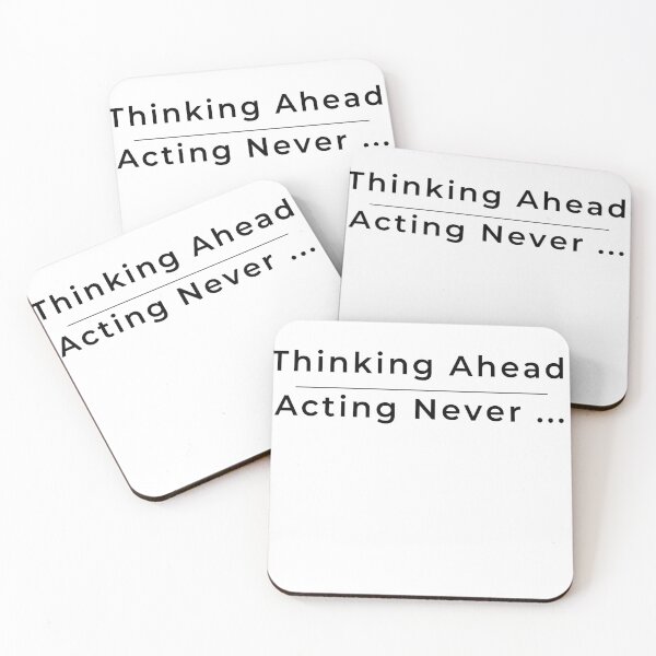 Item preview, Thinking Ahead Acting Never Minimal Procrastination Quote Design designed and sold by CH-4TEE.