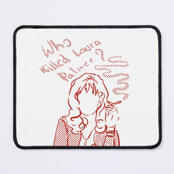 Item preview, Who killed Laura Palmer ? designed and sold by pinkybat.