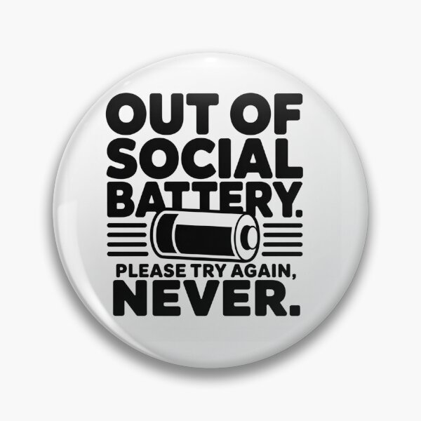 Item preview, Out of Social Battery Please Try Again Never Funny Introvert Shirt designed and sold by LeftEarlyClub.