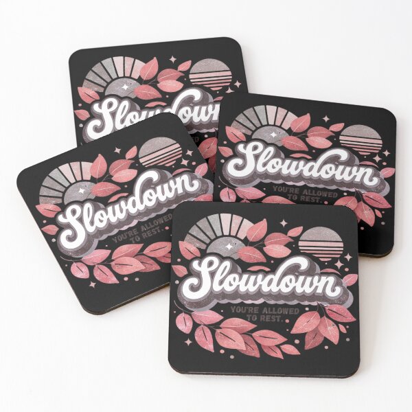 Item preview, Slowdown you're allowed to rest design designed and sold by Turiva.