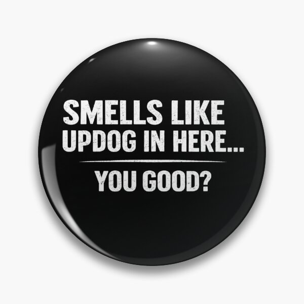 Item preview, Smells Like Updog In Here You Good Funny Meme Shirt, Sarcastic Humor Tee, Office Joke Gift, Casual Meme Shirt designed and sold by VibeOffline Studio.