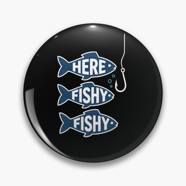Item preview, Here Fishy Fishy Fishy Funny Fishing designed and sold by TshirtsOnline-.