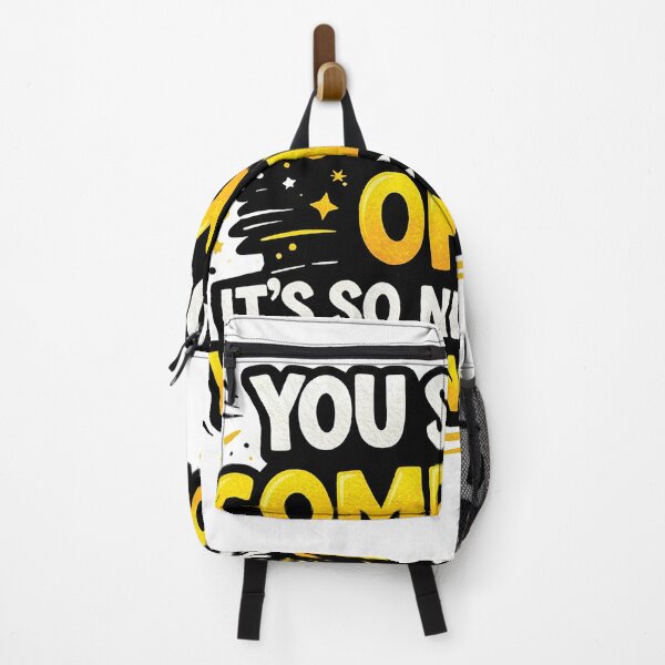 Item preview, ou Should Come By More Often Funny Sarcastic Quote Design designed and sold by Gold Turtle Lina.