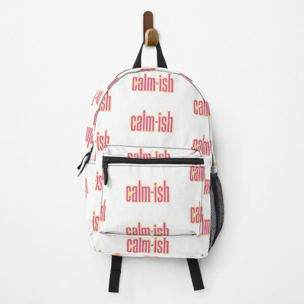 Item preview, Calm-ish, Pink Funny Quotes designed and sold by Memes N Lore .
