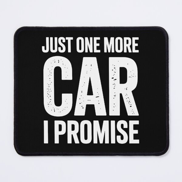 Item preview, Just One More Car designed and sold by jkrphoto.