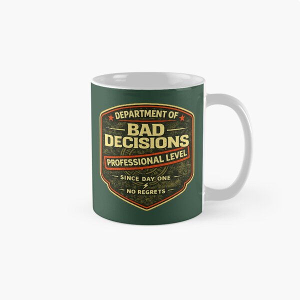 Item preview, Department of Bad Decisions Professional Level Funny Shirt No Regrets Vintage Badge Tee designed and sold by GhostDawgs.