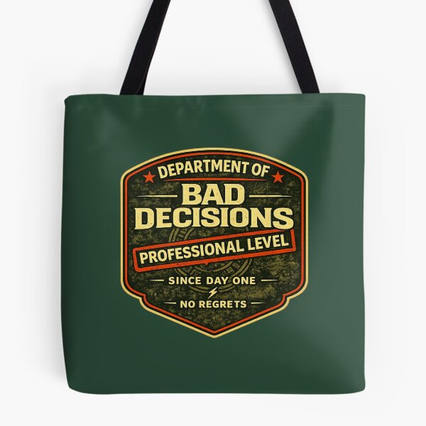 Item preview, Department of Bad Decisions Professional Level Funny Shirt No Regrets Vintage Badge Tee designed and sold by GhostDawgs.