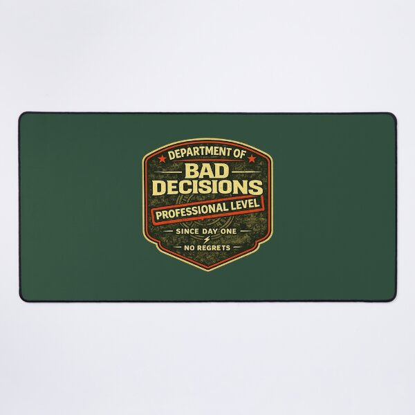 Item preview, Department of Bad Decisions Professional Level Funny Shirt No Regrets Vintage Badge Tee designed and sold by GhostDawgs.
