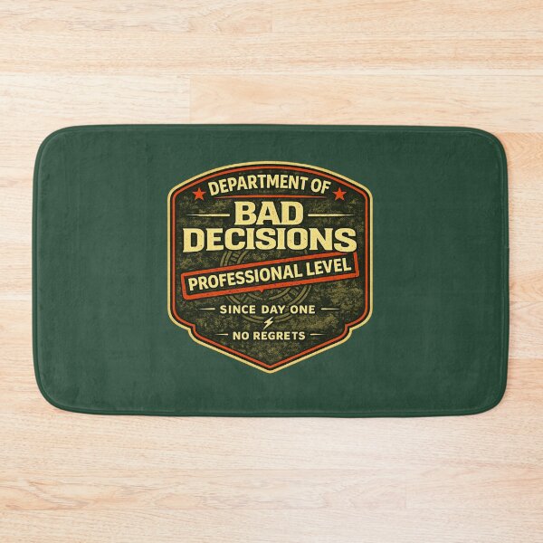 Item preview, Department of Bad Decisions Professional Level Funny Shirt No Regrets Vintage Badge Tee designed and sold by GhostDawgs.