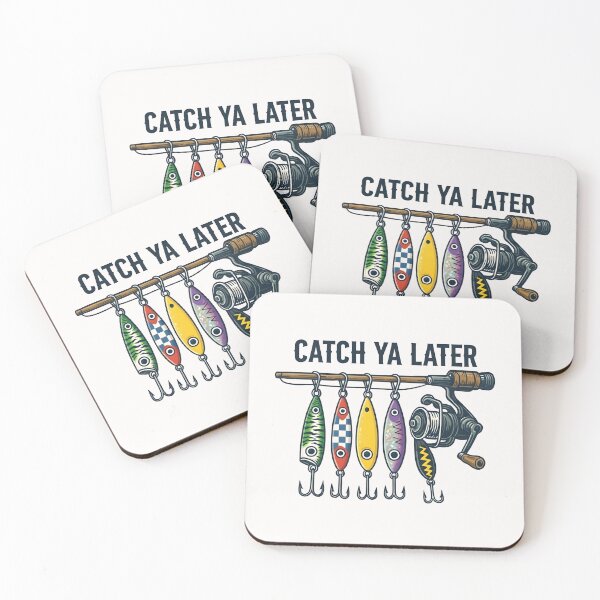 Item preview, Catch Ya Later Fishing Lures designed and sold by TshirtsOnline-.