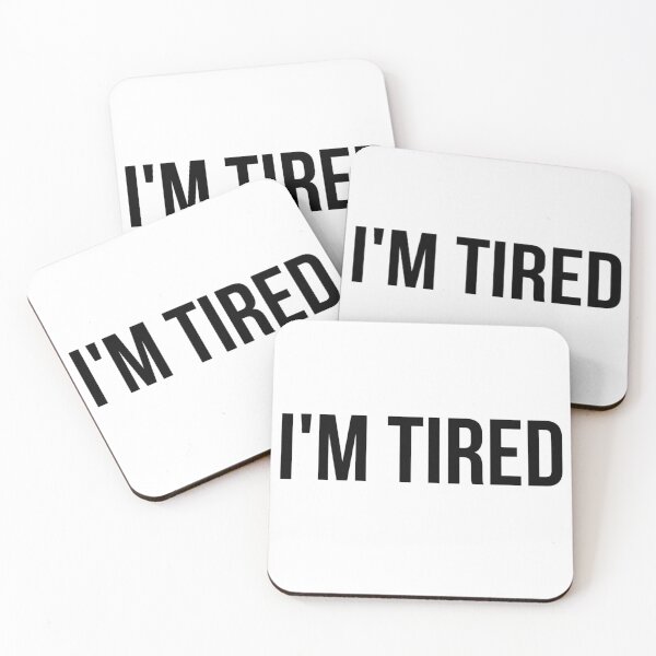 Item preview, I'm Tired T-Shirt - Relatable Funny Gift for Exhausted Adults designed and sold by Malented.