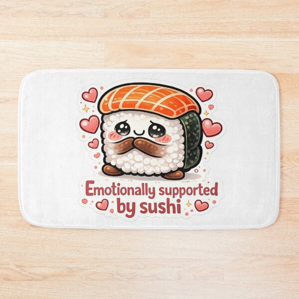 Item preview, Emotionally Supported by Sushi Cute Kawaii Cartoon designed and sold by MarinaBlackArt.