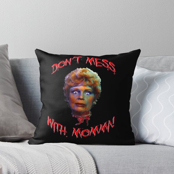 Item preview, Friday the 13th Pamela Voorhees Don't Mess With Momma! F13 designed and sold by AbbottDesigns.