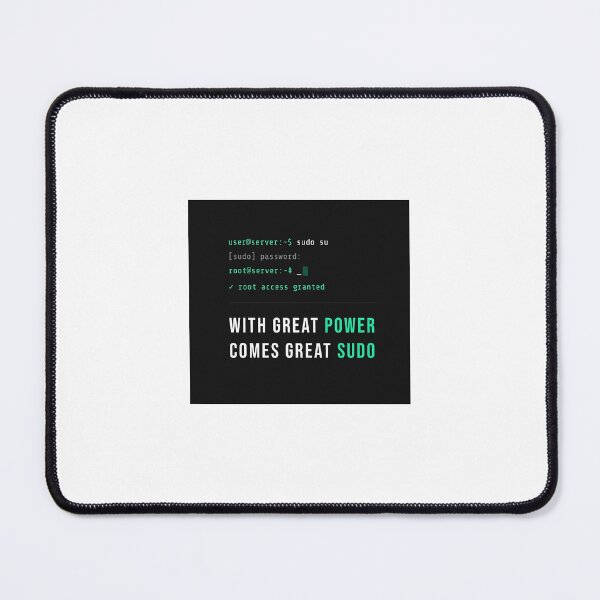 Item preview, With great power come great SUDO designed and sold by Mikeyeahh.
