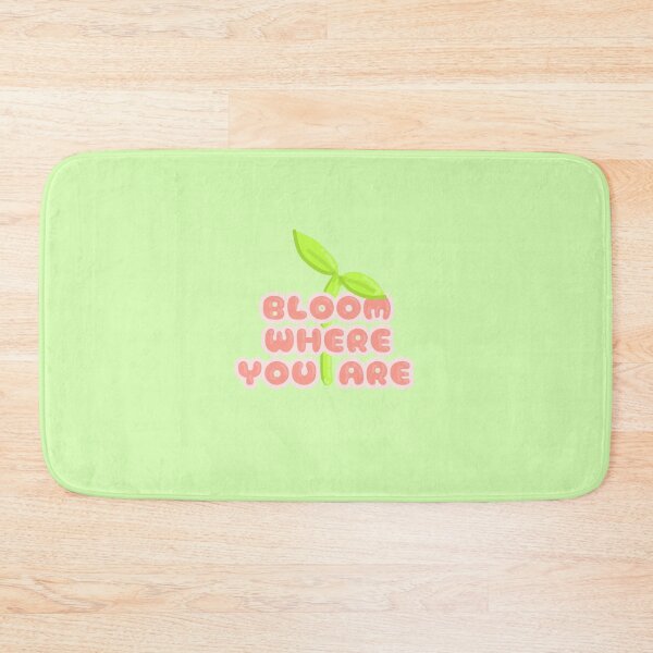 Item preview, Bloom where you are - cute aesthetic designed and sold by Ciielozarate.