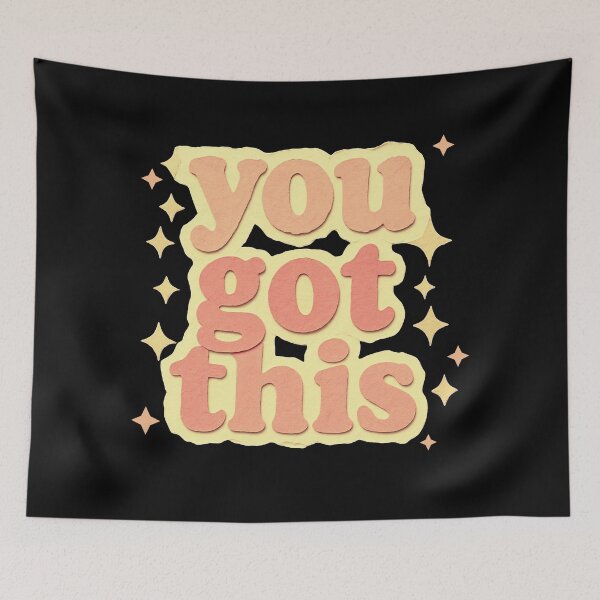 Item preview, You got this designed and sold by Stefrait-7.