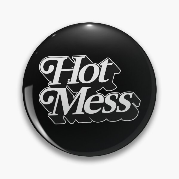 Item preview, HOT MESS designed and sold by oddwonders.