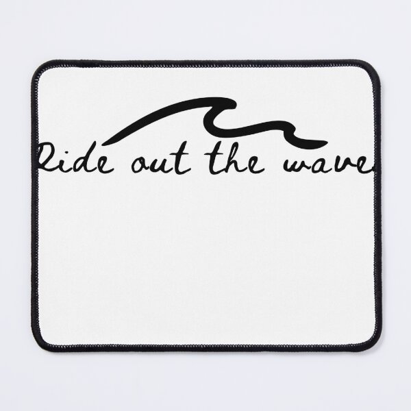 Item preview, Ride Out the Waves – Minimal Resilience Quote designed and sold by Lynn Creates.