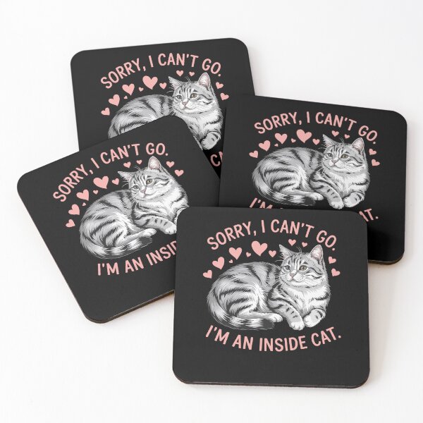 Item preview, Sorry I Can’t Go I’m An Inside Cat Pet Humor designed and sold by Dressed For  Duty.
