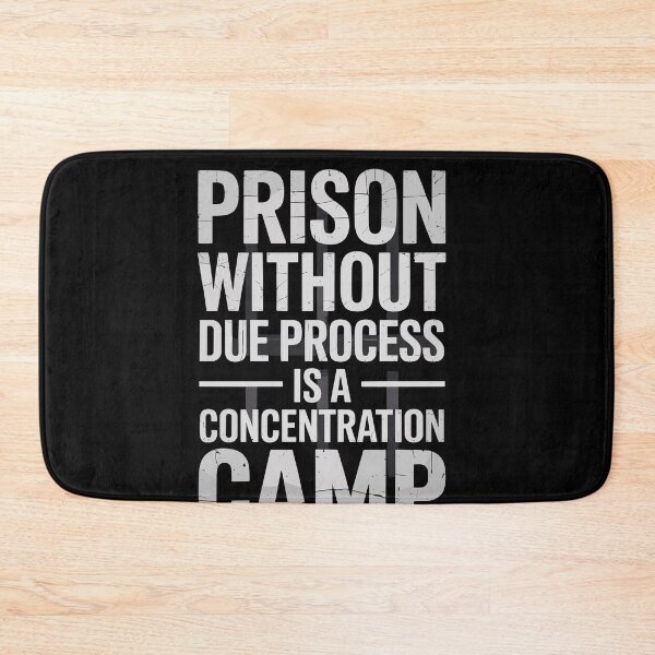 Item preview, Prison Without Due Process Is A Concentration Camp designed and sold by Dressed For  Duty.