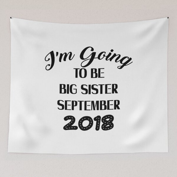 Item preview, I'm Going to be Big Sister September 2018 Girl designed and sold by miracletee.