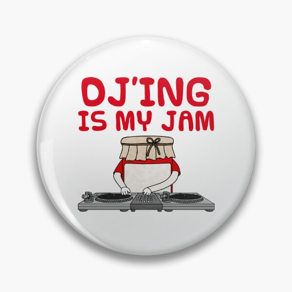 Item preview, DJ'ing Is My Jam, DJ Musician Funny designed and sold by doodlerob.