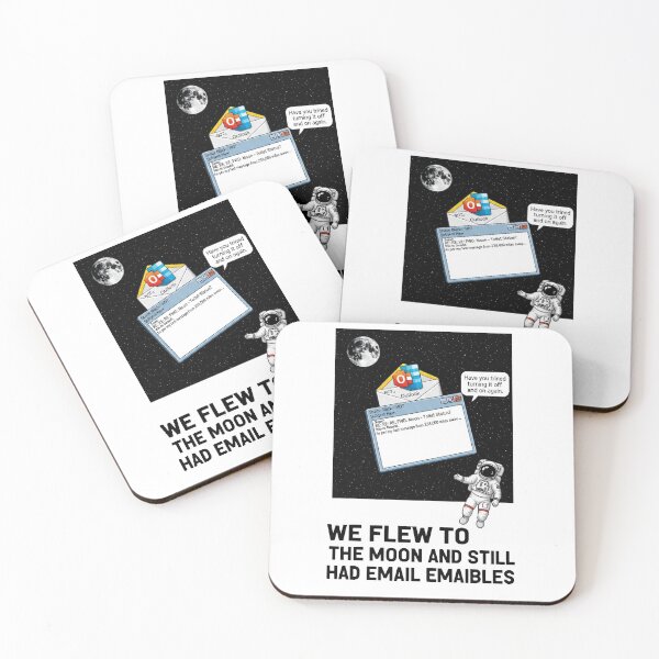 Item preview, We Flew to the Moon and Still Had Email Problems designed and sold by FlamaC.