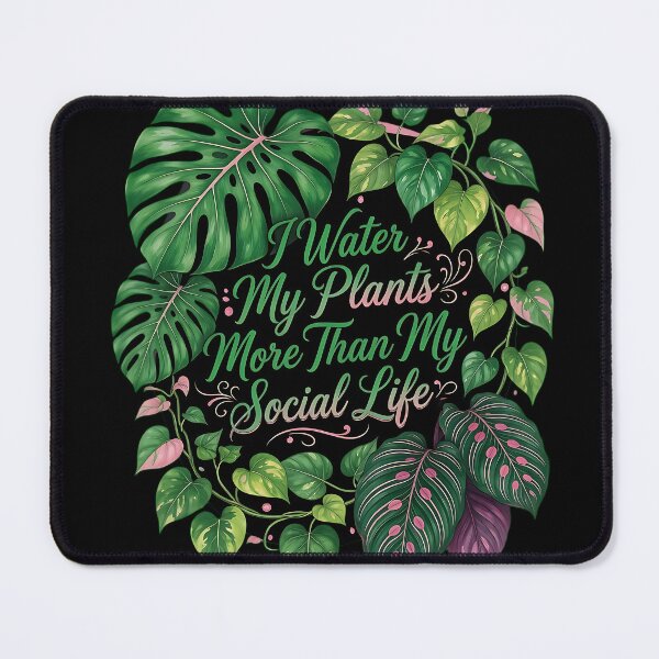 Item preview, I Water My Plants More Than My Social Life designed and sold by Chaotic Cuties.