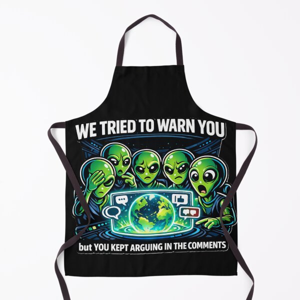 Item preview, We Tried to Warn You Alien Shirt Funny Social Media Humor designed and sold by Laughprints.