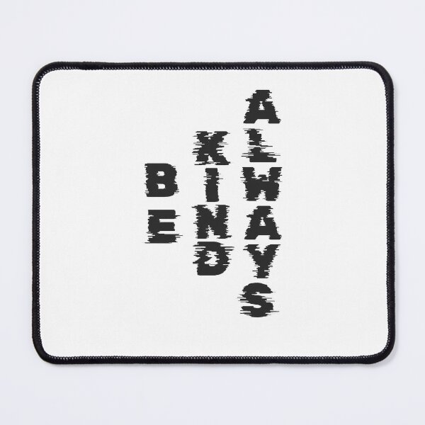 Item preview, Be Kind Always Motivational Sticker – Positive Vibes & Kindness Quote designed and sold by ascendzero.