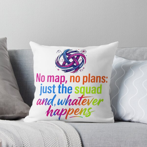 Item preview, "No Map, No Plans, Just the Squad" Adventure Typographic Graphic designed and sold by VibranPalette.