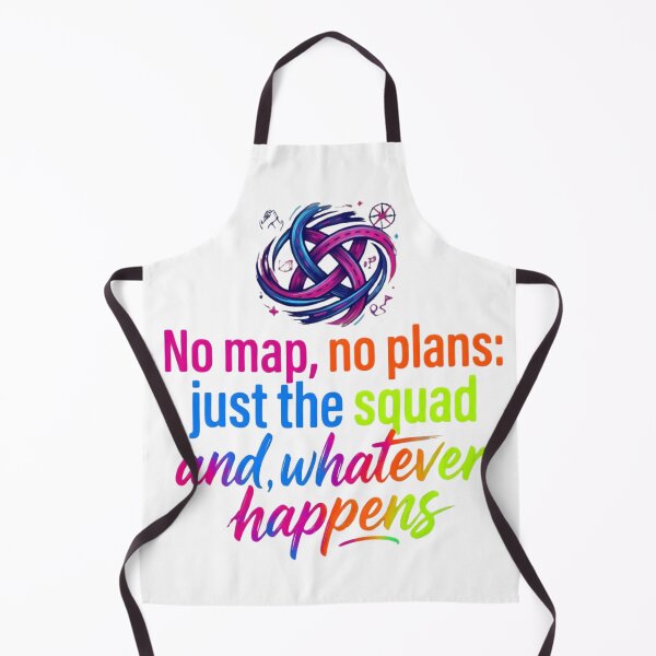 Item preview, "No Map, No Plans, Just the Squad" Adventure Typographic Graphic designed and sold by VibranPalette.