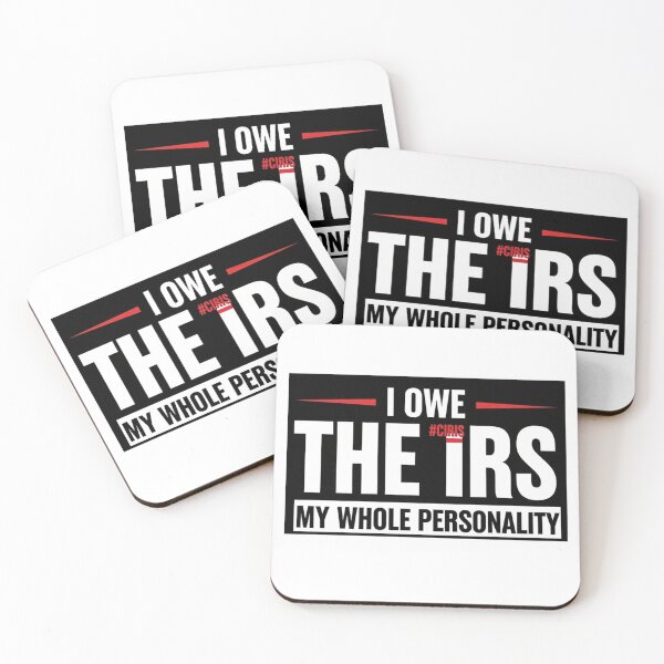 Item preview, I Owe the IRS My Whole Personality designed and sold by FlamaC.