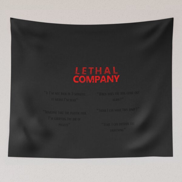 Item preview,  Lethal Company Quotes designed and sold by asep08.