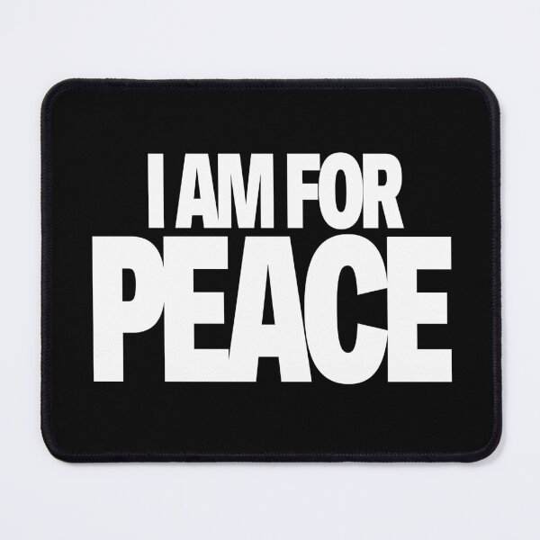 Item preview, I Am For Peace – Bold Minimalist Peace Statement Graphic Design designed and sold by artworkathome.