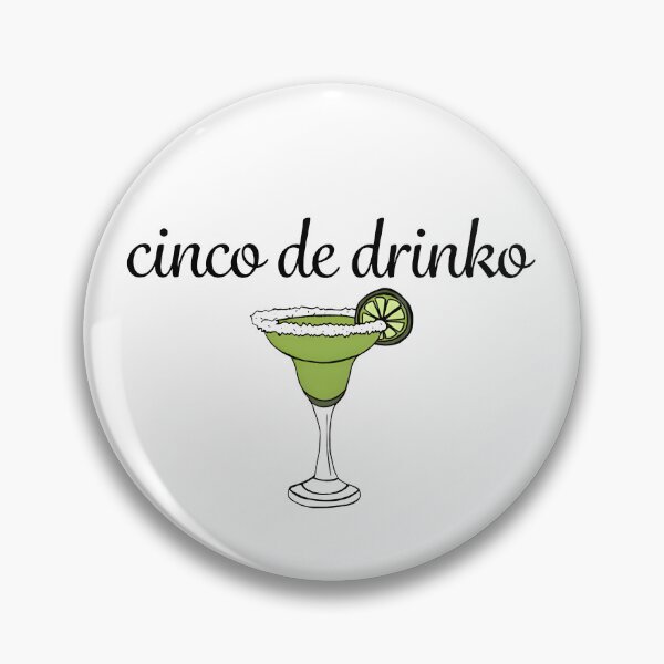 Item preview, Cinco De Drinko designed and sold by iMojira.