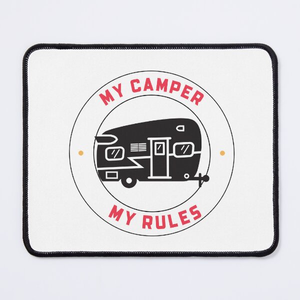 Item preview, My Camper My Rules, Camping designed and sold by HoppingCreation.