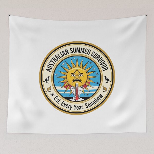 Item preview, Australian Summer Survived – No Complaints (Many Complaints) designed and sold by FlamaC.