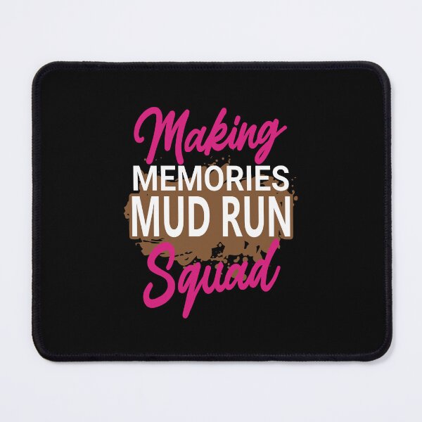 Item preview, Making Memories Mud Run Squad designed and sold by ZaraKerry.