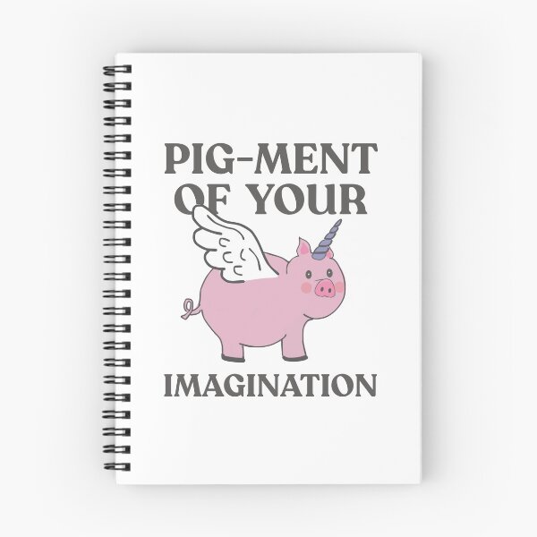 Item preview, Pig-ment if your imagination designed and sold by TaraPen.