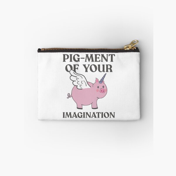 Item preview, Pig-ment if your imagination designed and sold by TaraPen.